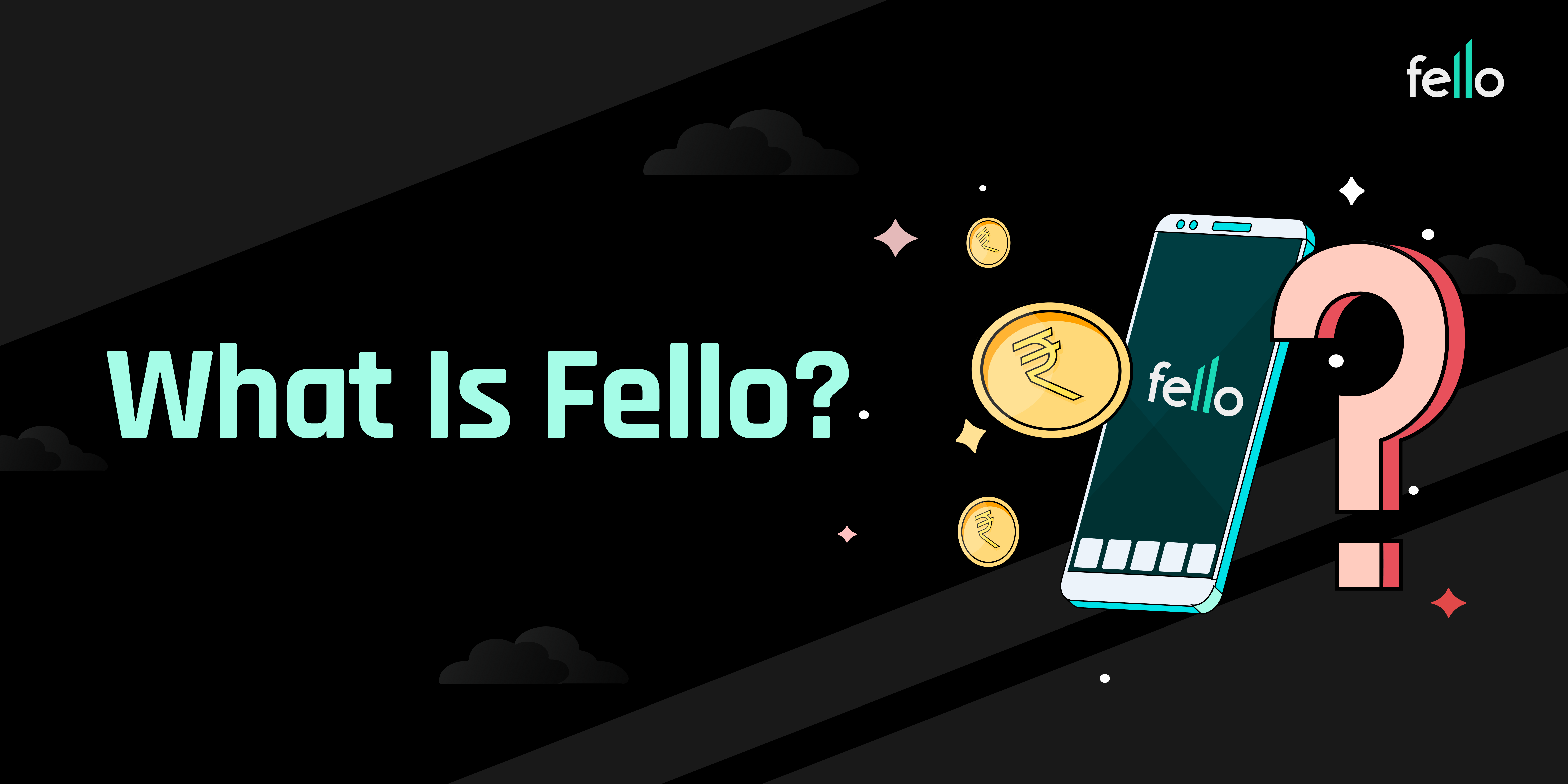 Fello Ramon What is Fello?